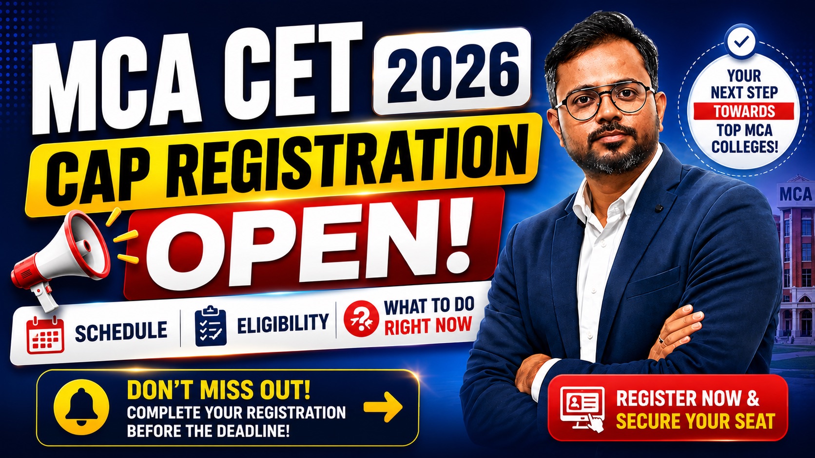 MCA CET 2026 CAP Registration Open — Schedule, Eligibility & What to Do Right Now